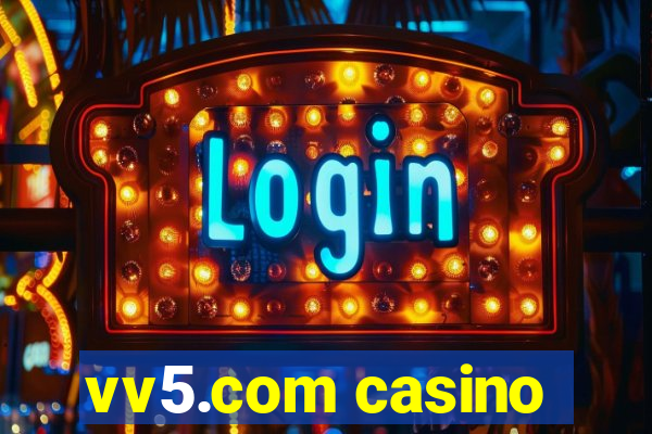 vv5.com casino